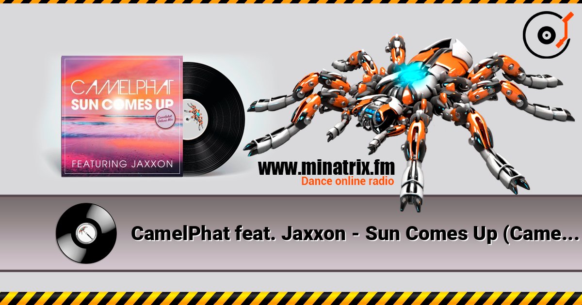 CamelPhat feat. Jaxxon - Sun Comes Up (CamelPhat Deluxe Mix) слушать онлайн и скачать mp3
