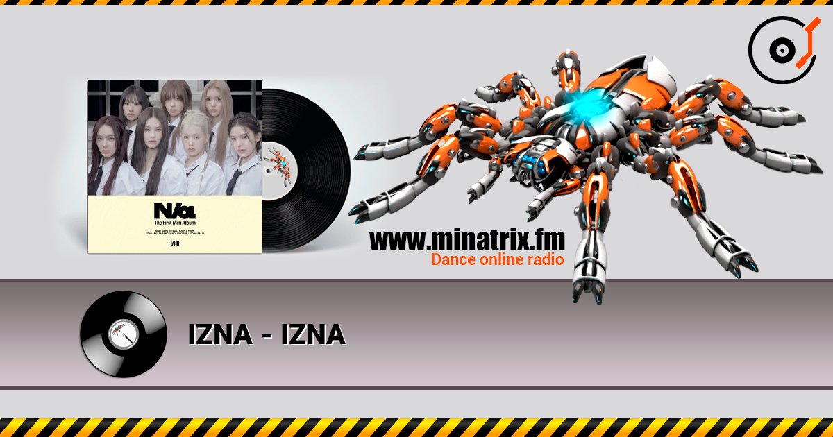 IZNA - IZNA IZNA - IZNA слушать онлайн и скачать mp3
