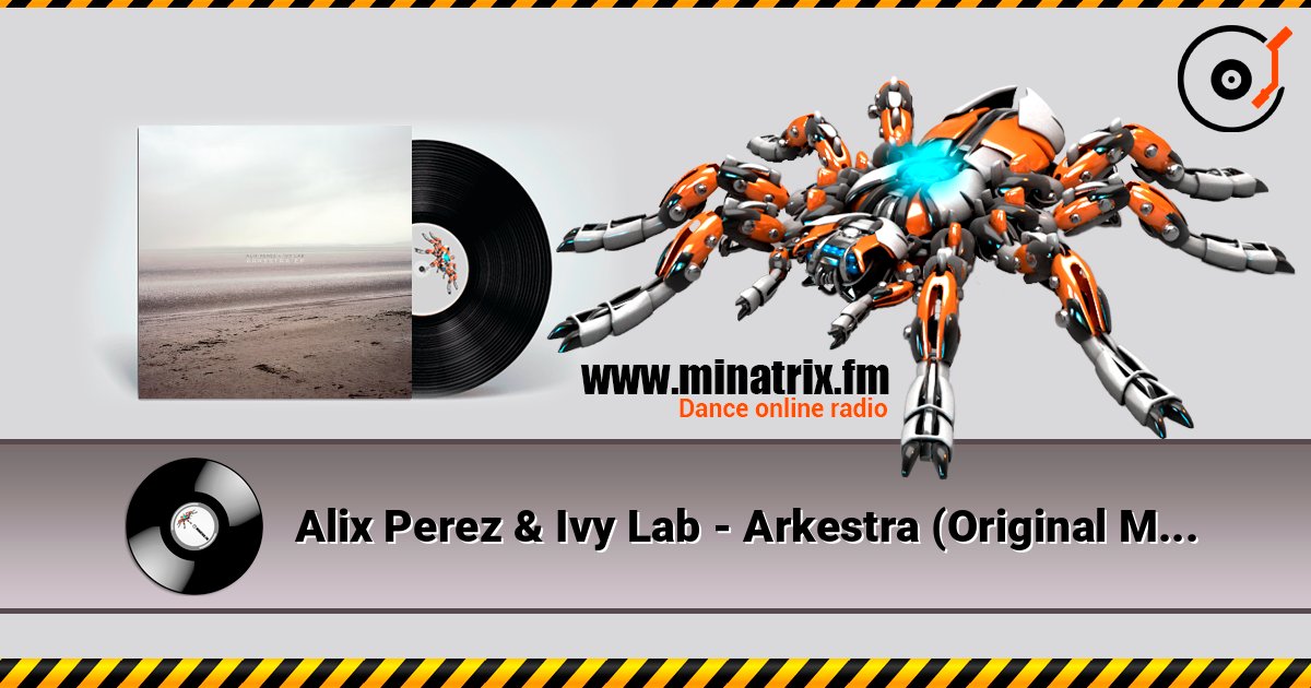 Alix Perez & Ivy Lab - Arkestra (Original Mix) Alix Perez & Ivy Lab - Arkestra (Original Mix) слушать онлайн и скачать mp3