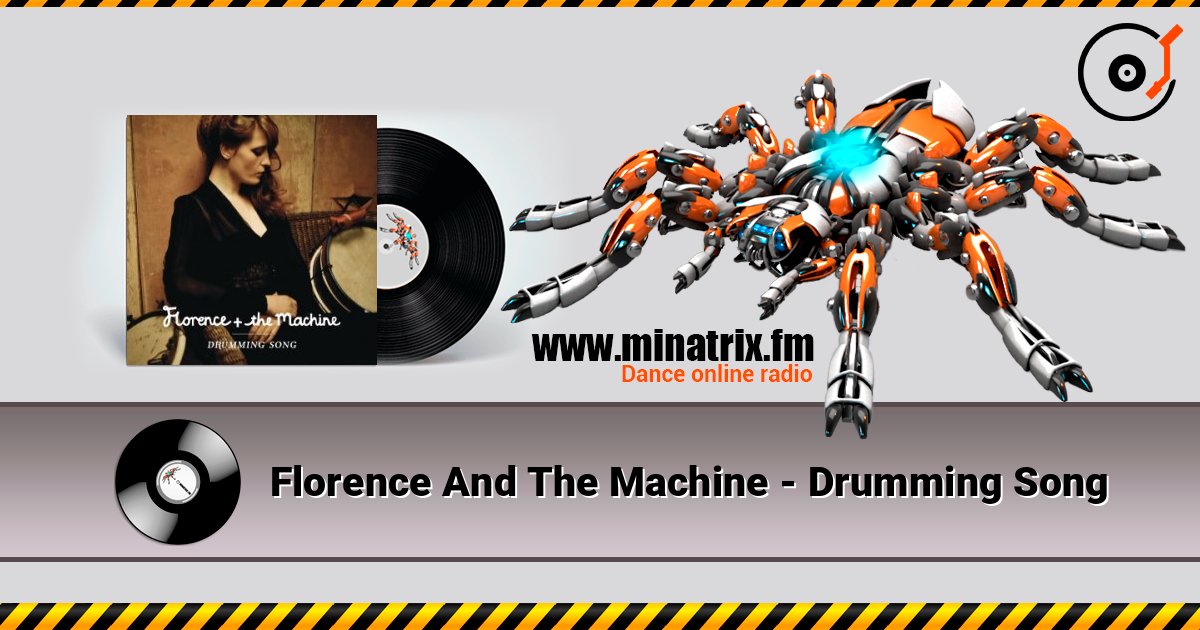 Florence And The Machine - Drumming Song Florence And The Machine - Drumming Song слушать онлайн и скачать mp3