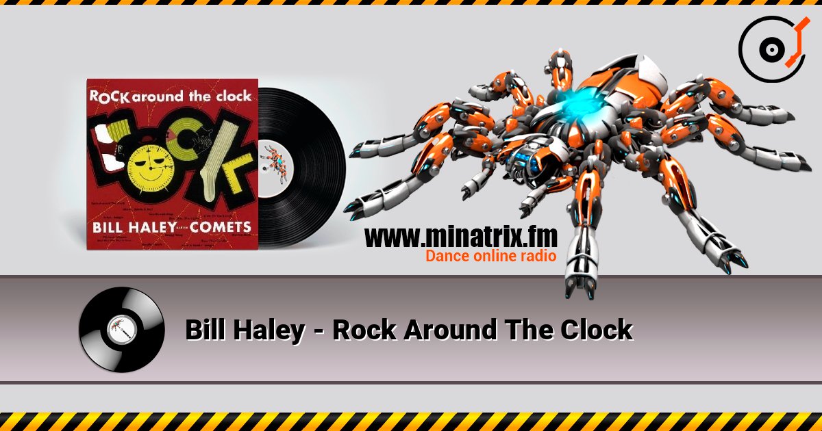 Bill Haley - Rock Around The Clock Bill Haley - Rock Around The Clock слушать онлайн и скачать mp3