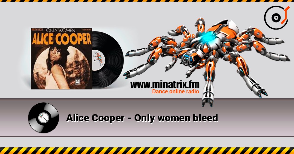 Alice Cooper - Only women bleed Alice Cooper - Only women bleed Слухати онлайн та завантажити MP3
