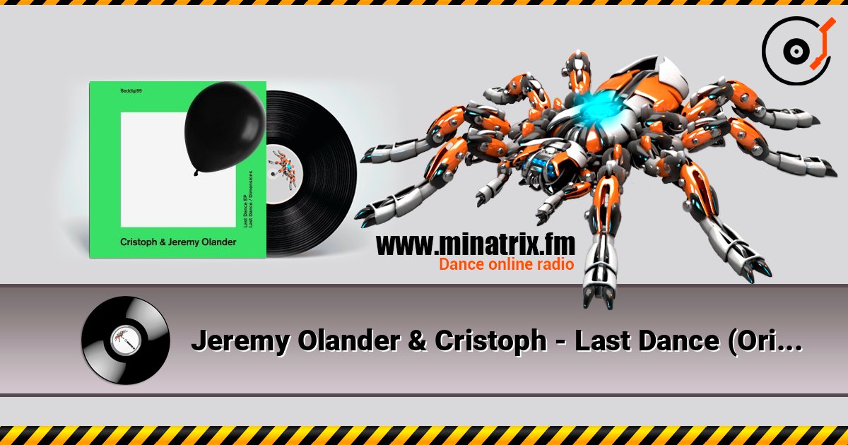 Jeremy Olander & Cristoph - Last Dance (Original Mix) слушать онлайн и скачать mp3