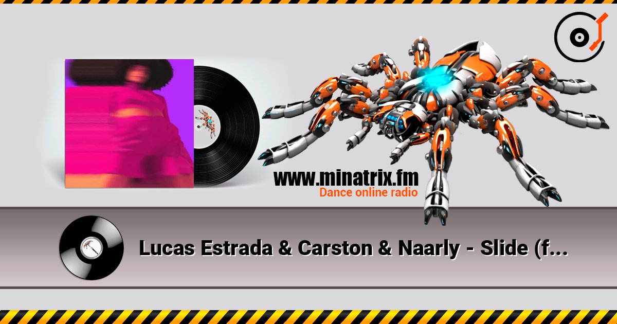 Lucas Estrada & Carston & Naarly - Slide (feat. Majeeed) Lucas Estrada & Carston & Naarly - Slide (feat. Majeeed) слушать онлайн и скачать mp3