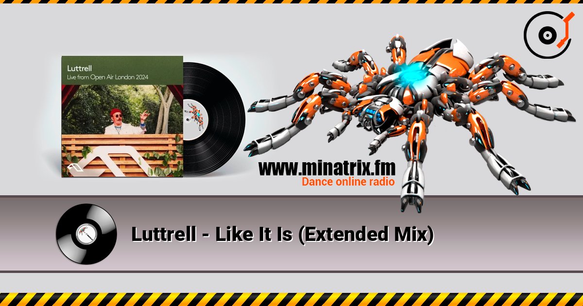 Luttrell - Like It Is (Extended Mix) слушать онлайн и скачать mp3