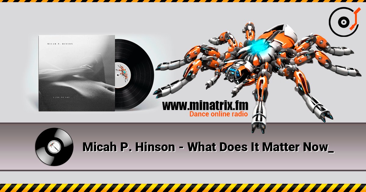 Micah P. Hinson - What Does It Matter Now_ Micah P. Hinson - What Does It Matter Now_ слушать онлайн и скачать mp3