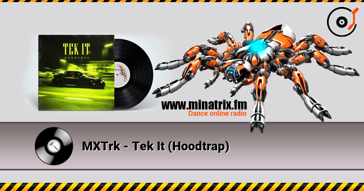 MXTrk - Tek It (Hoodtrap) MXTrk - Tek It (Hoodtrap) слушать онлайн и скачать mp3