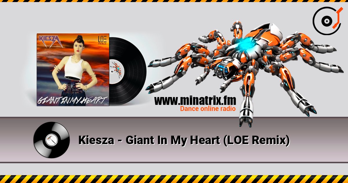 Kiesza - Giant In My Heart (LOE Remix) Kiesza - Giant In My Heart (LOE Remix) слушать онлайн и скачать mp3