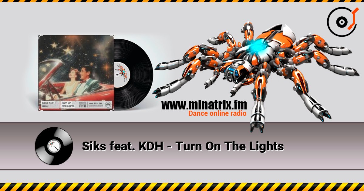 Siks feat. KDH - Turn On The Lights Siks feat. KDH - Turn On The Lights слушать онлайн и скачать mp3