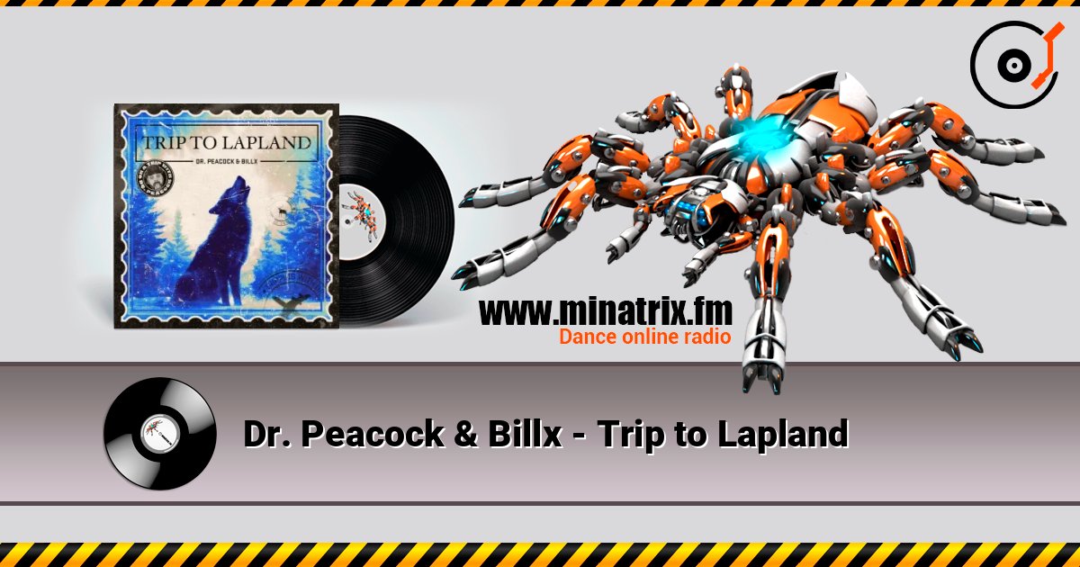 Dr. Peacock & Billx - Trip to Lapland Dr. Peacock & Billx - Trip to Lapland слушать онлайн и скачать mp3