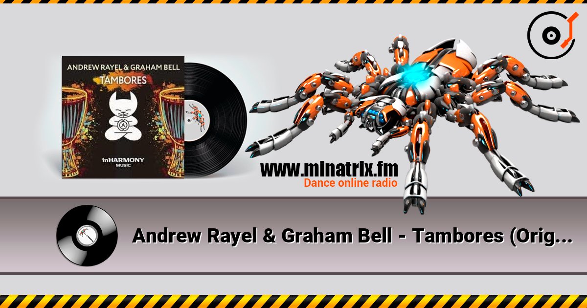 Andrew Rayel & Graham Bell - Tambores (Original Mix) Andrew Rayel & Graham Bell - Tambores (Original Mix) слушать онлайн и скачать mp3