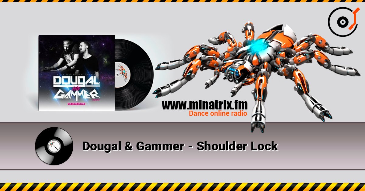 Dougal & Gammer - Shoulder Lock Dougal & Gammer - Shoulder Lock слушать онлайн и скачать mp3
