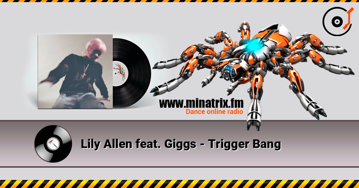 Lily Allen feat. Giggs - Trigger Bang Lily Allen feat. Giggs - Trigger Bang слушать онлайн и скачать mp3
