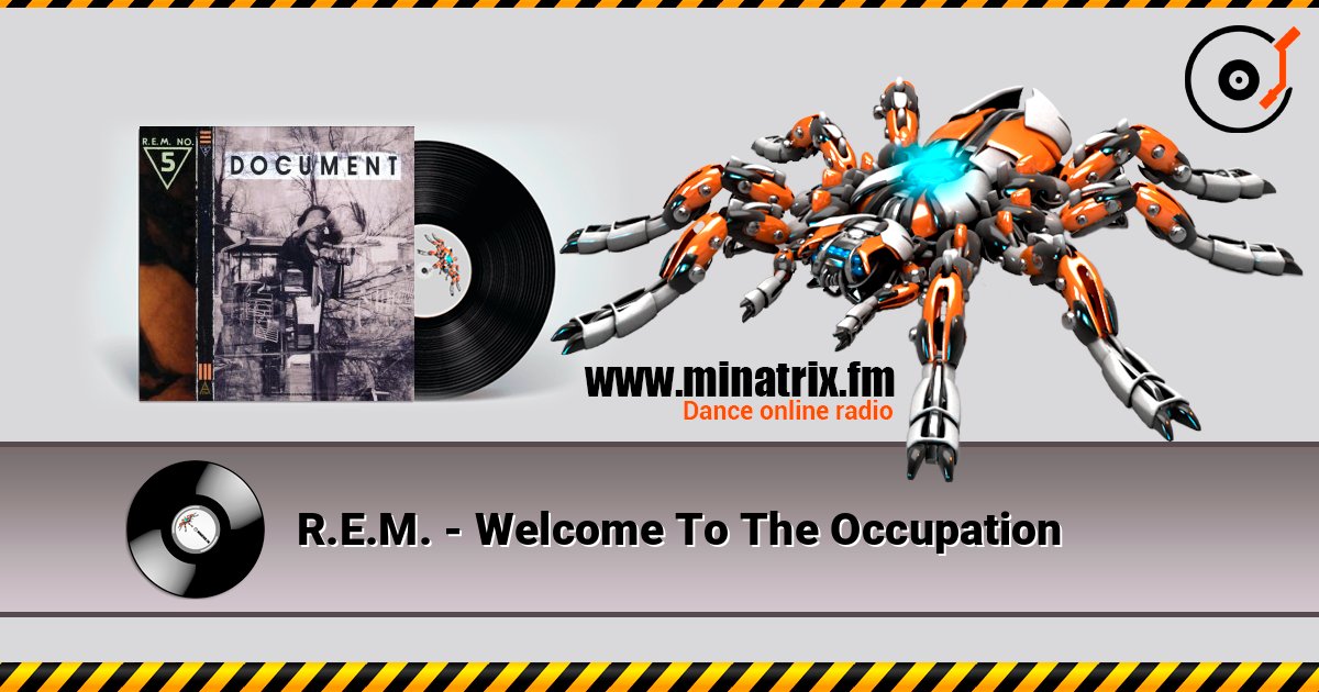 R.E.M. - Welcome To The Occupation R.E.M. - Welcome To The Occupation слушать онлайн и скачать mp3