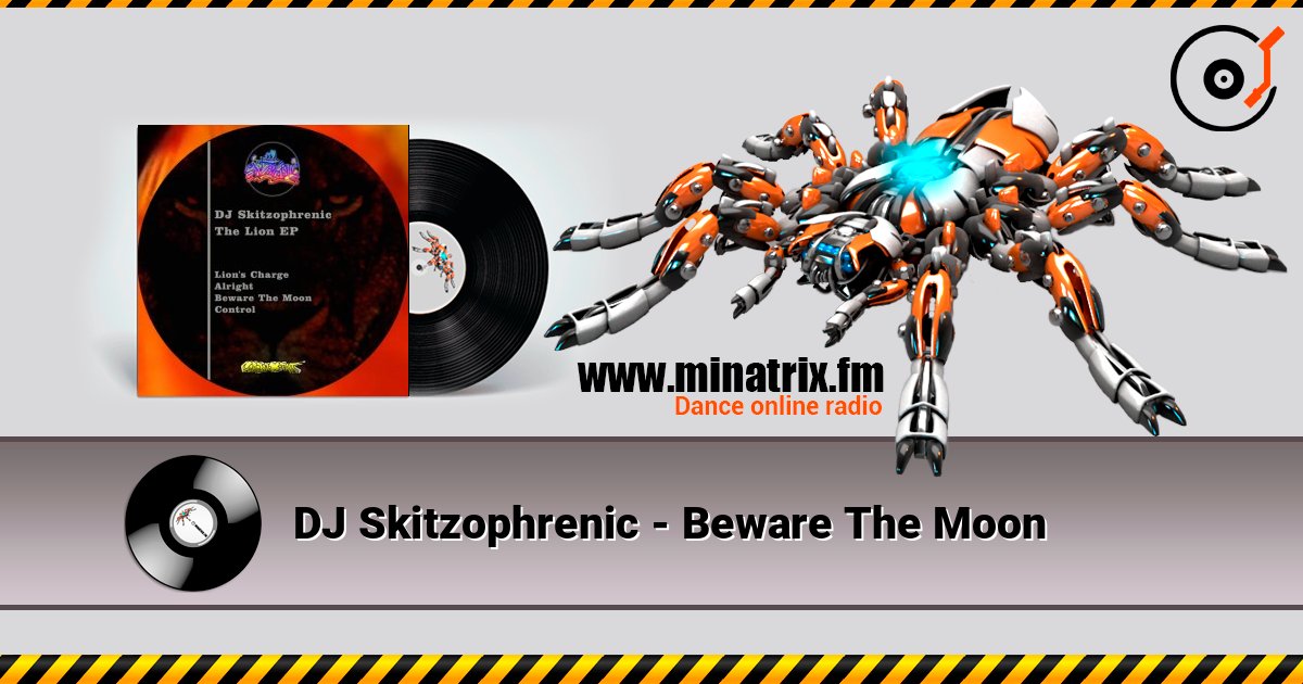 DJ Skitzophrenic - Beware The Moon DJ Skitzophrenic - Beware The Moon слушать онлайн и скачать mp3