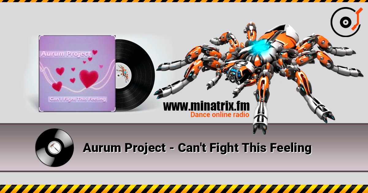 Aurum Project - Can't Fight This Feeling Online hören und MP3 herunterladen
