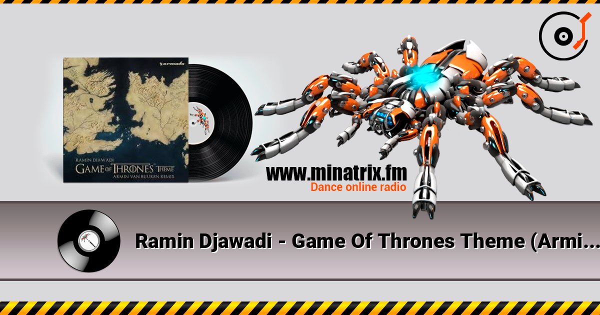 Ramin Djawadi - Game Of Thrones Theme (Armin van Buuren Remix) Ramin Djawadi - Game Of Thrones Theme (Armin van Buuren Remix) слушать онлайн и скачать mp3
