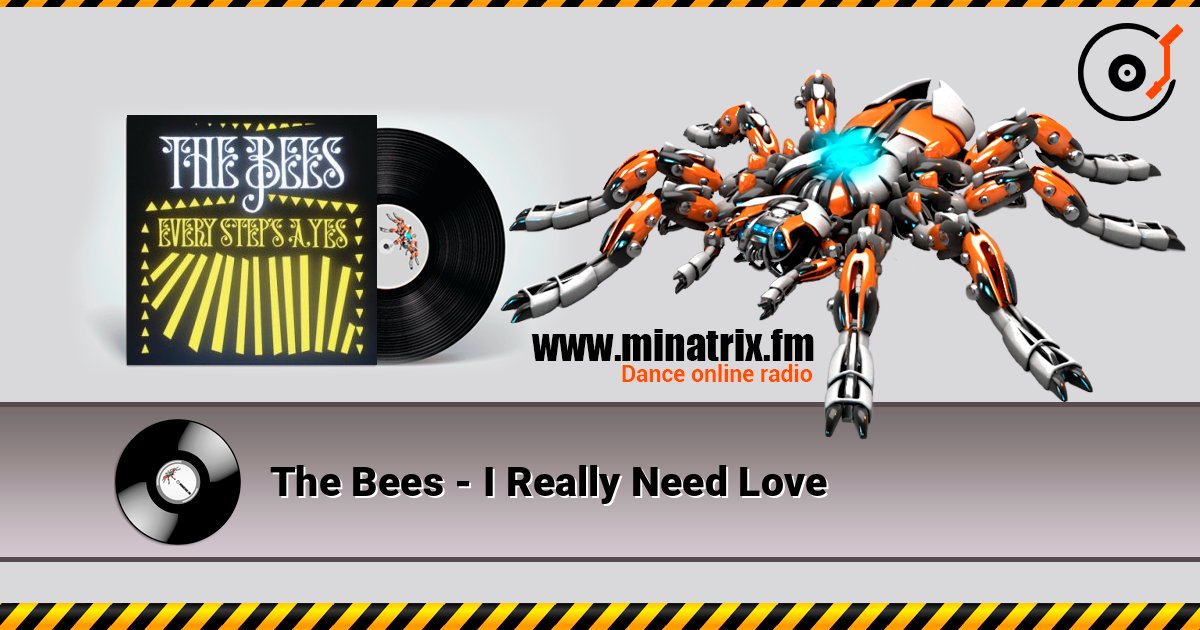 The Bees - I Really Need Love Escuchar en línea y descargar MP3