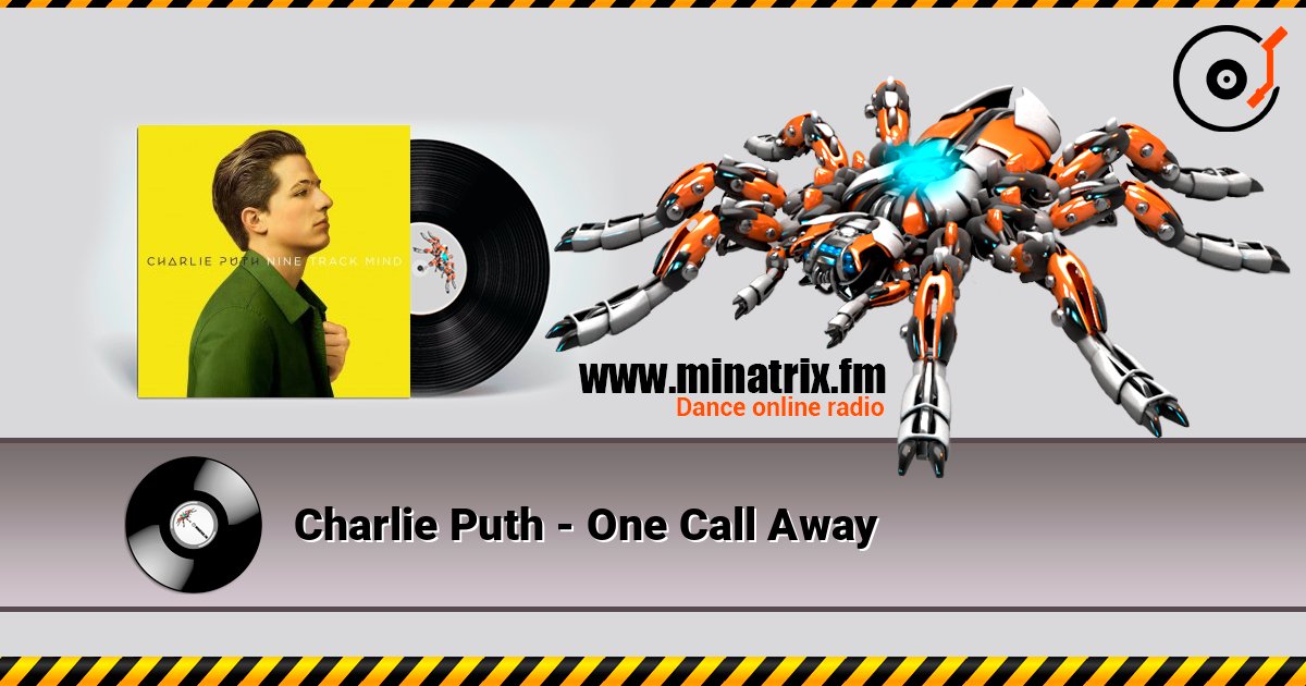 Charlie Puth - One Call Away Charlie Puth - One Call Away Слухати онлайн та завантажити MP3