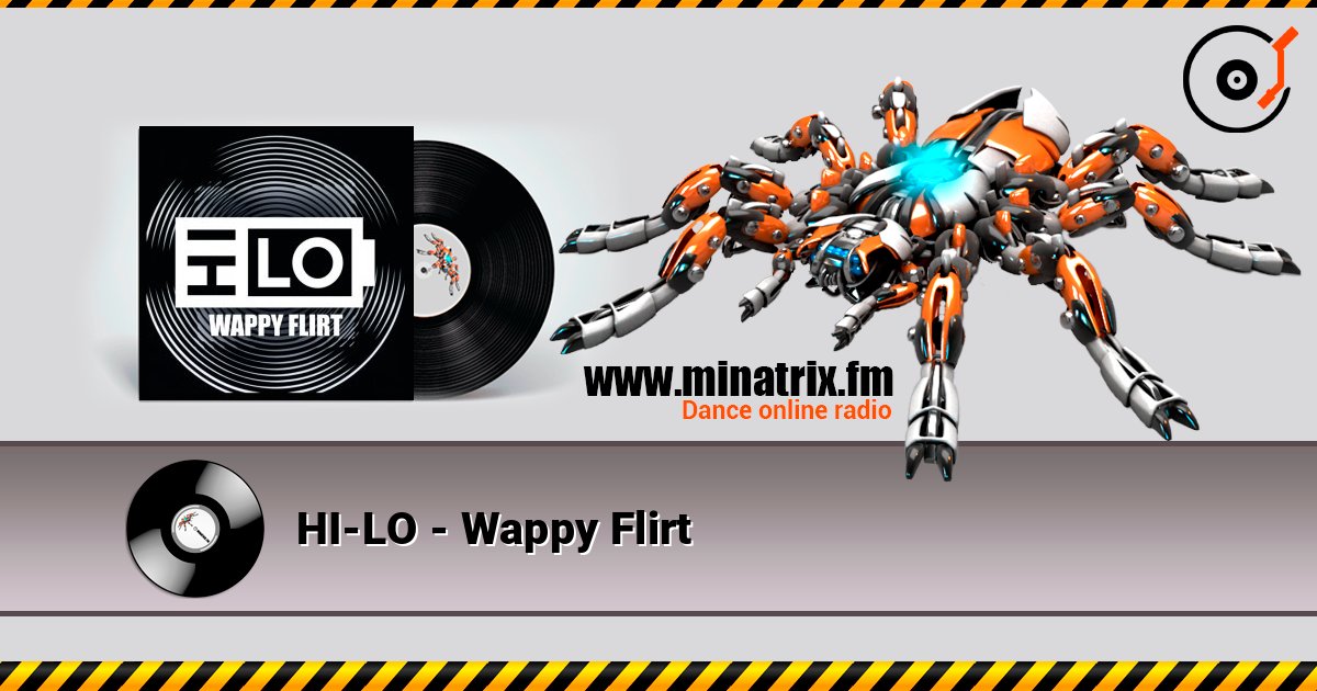 HI-LO - Wappy Flirt HI-LO - Wappy Flirt Escuchar en línea y descargar MP3