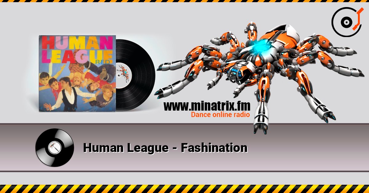 Human League - Fashination Human League - Fashination слушать онлайн и скачать mp3