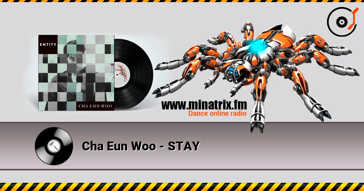 Cha Eun Woo - STAY Cha Eun Woo - STAY слушать онлайн и скачать mp3