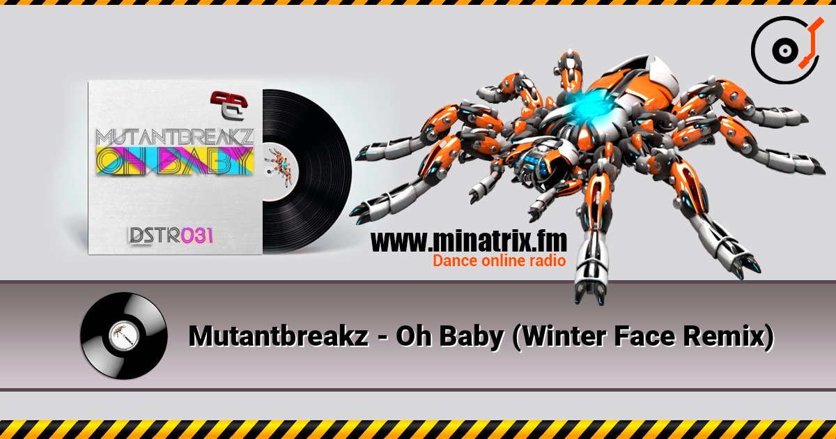 Mutantbreakz - Oh Baby (Winter Face Remix) Mutantbreakz - Oh Baby (Winter Face Remix) слушать онлайн и скачать mp3