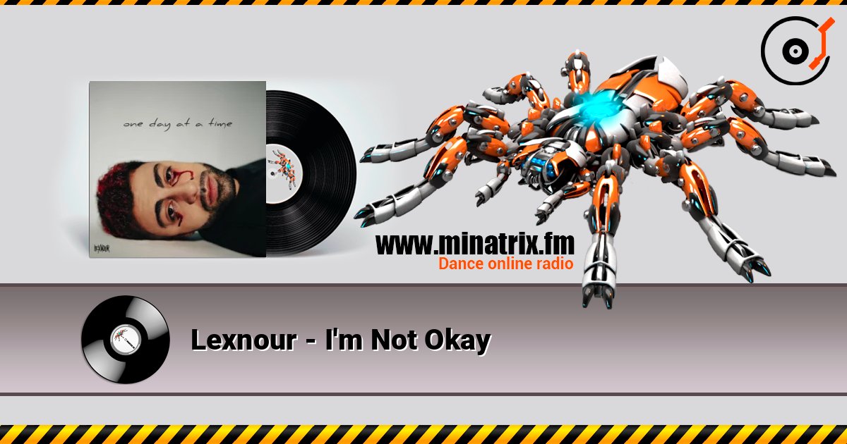 Lexnour - I'm Not Okay Lexnour - I'm Not Okay Listen online and download MP3