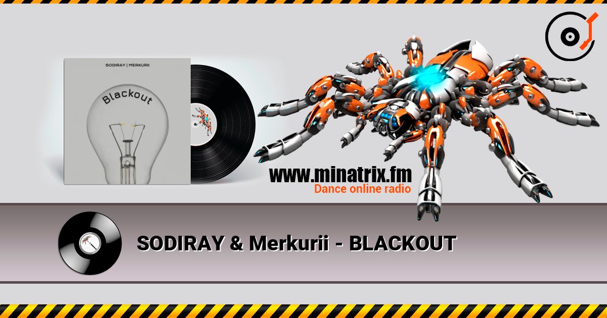SODIRAY & Merkurii - BLACKOUT SODIRAY & Merkurii - BLACKOUT слушать онлайн и скачать mp3