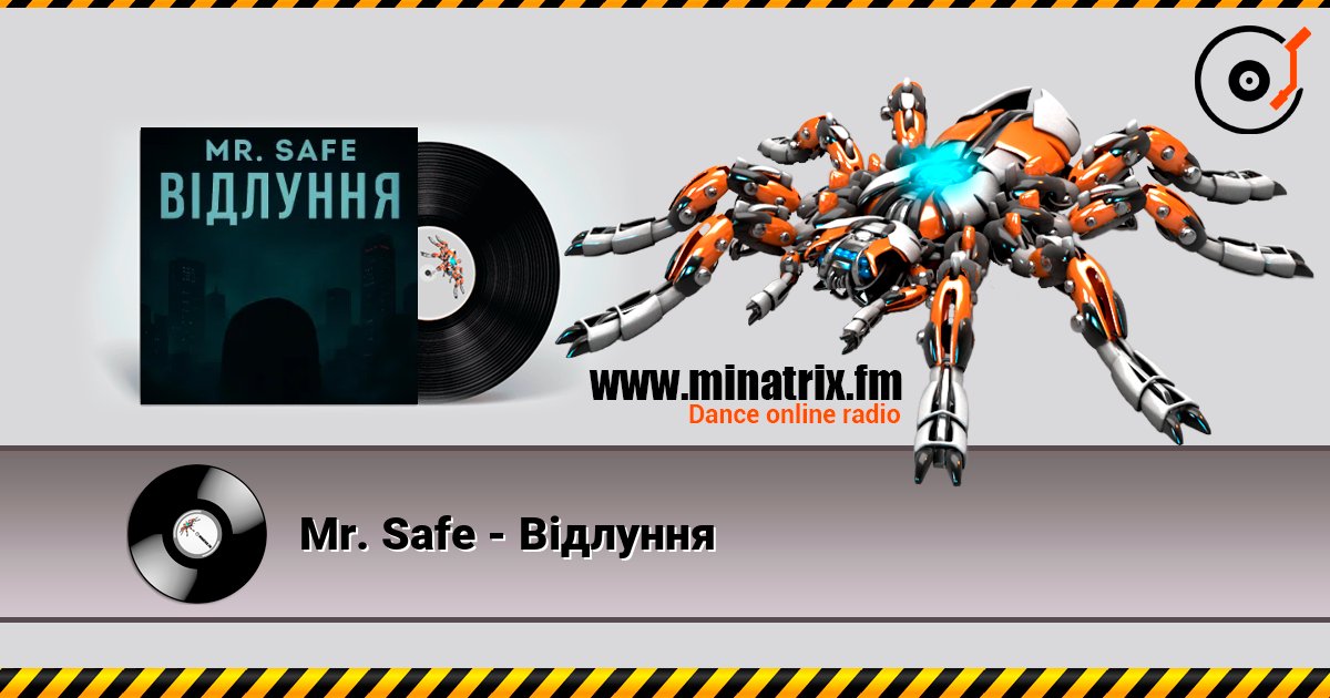 Mr. Safe - Відлуння Mr. Safe - Відлуння слушать онлайн и скачать mp3