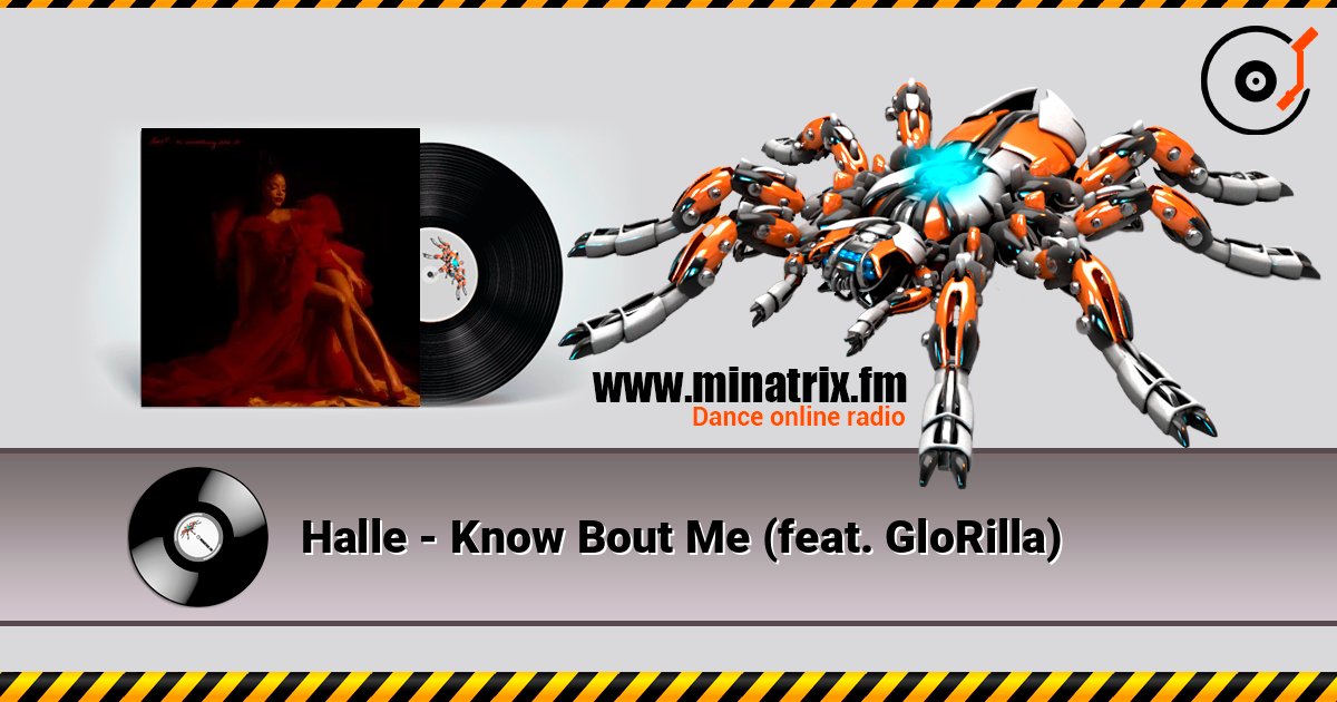 Halle - Know Bout Me (feat. GloRilla) Halle - Know Bout Me (feat. GloRilla) слушать онлайн и скачать mp3