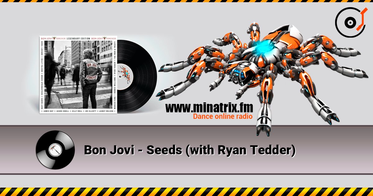 Bon Jovi - Seeds (with Ryan Tedder) Bon Jovi - Seeds (with Ryan Tedder) слушать онлайн и скачать mp3