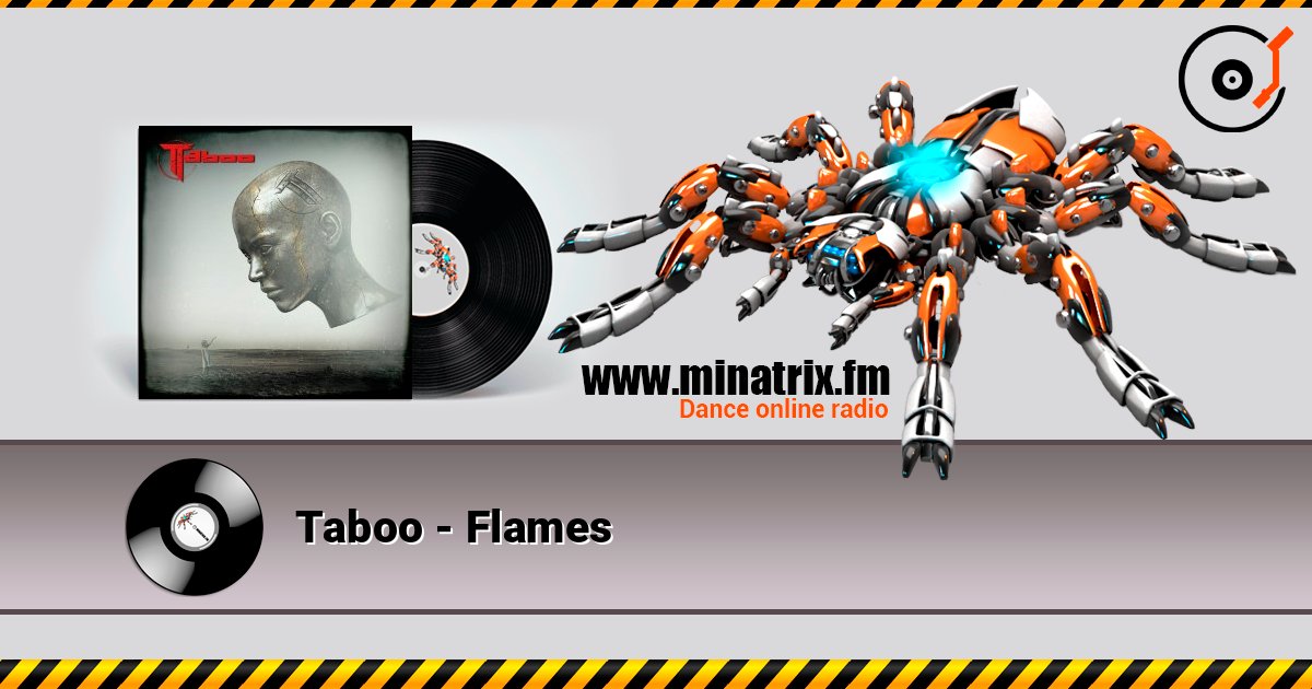 Taboo - Flames Taboo - Flames Listen online and download MP3