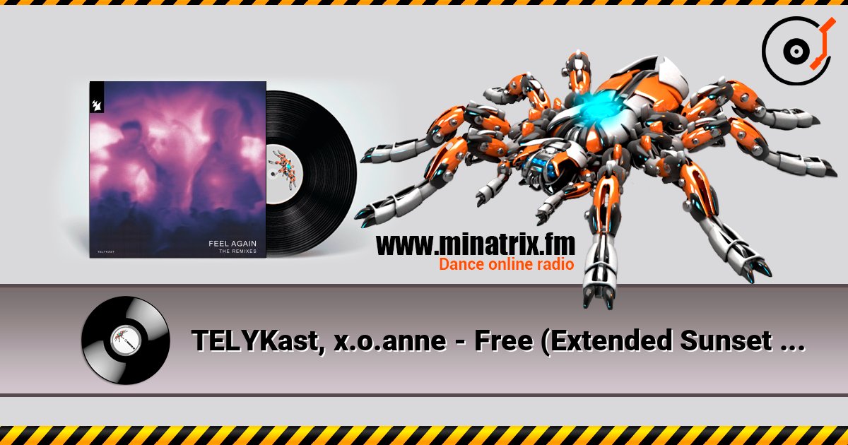 TELYKast, x.o.anne - Free (Extended Sunset Mix) TELYKast, x.o.anne - Free (Extended Sunset Mix) слушать онлайн и скачать mp3
