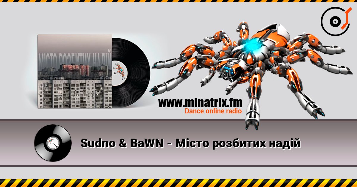 Sudno & BaWN - Місто розбитих надій Sudno & BaWN - Місто розбитих надій Listen online and download MP3
