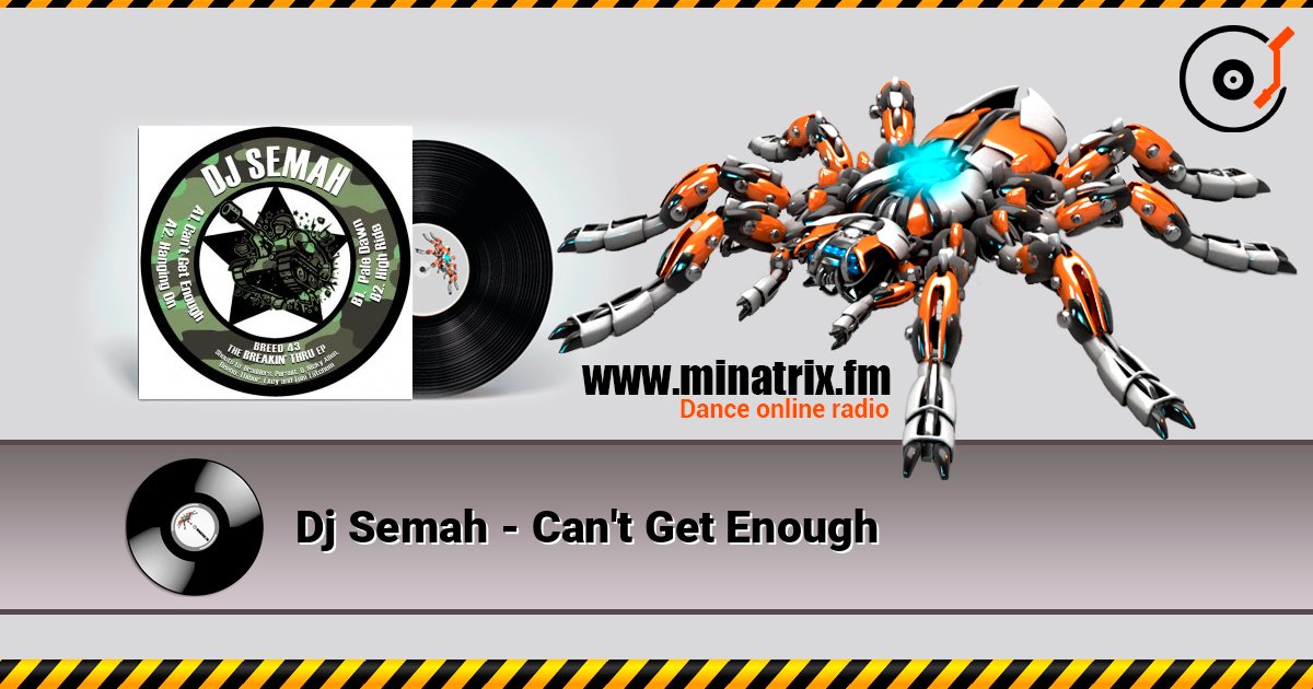 Dj Semah - Can't Get Enough Dj Semah - Can't Get Enough Écouter en ligne et télécharger MP3