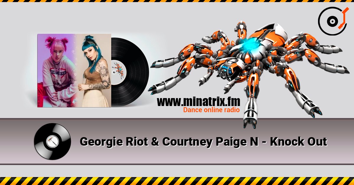 Georgie Riot & Courtney Paige N - Knock Out Georgie Riot & Courtney Paige N - Knock Out Écouter en ligne et télécharger MP3