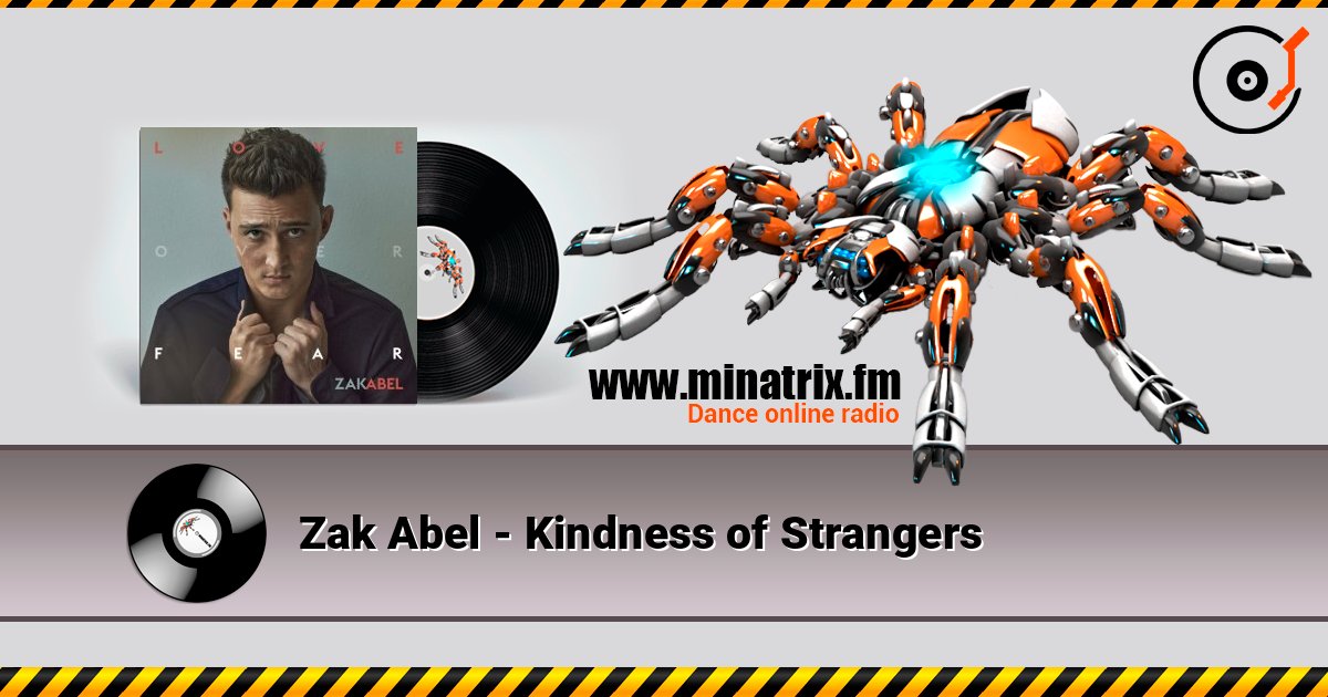 Zak Abel - Kindness of Strangers Zak Abel - Kindness of Strangers Écouter en ligne et télécharger MP3