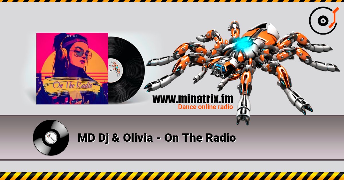 MD Dj & Olivia - On The Radio MD Dj & Olivia - On The Radio Online hören und MP3 herunterladen