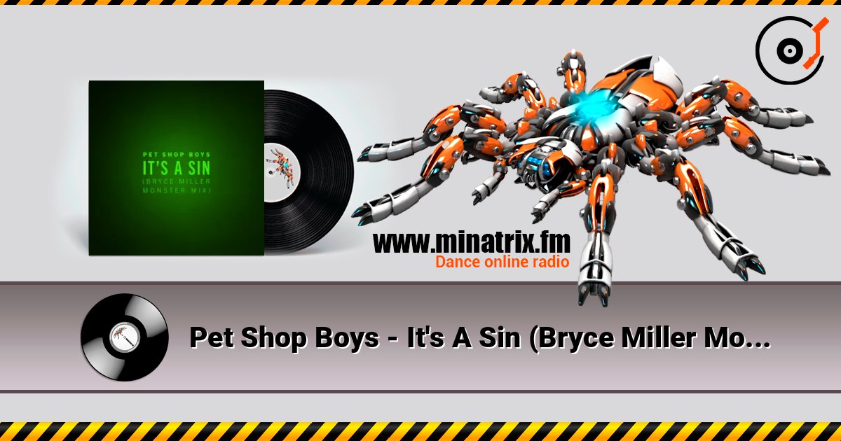 Pet Shop Boys - It's A Sin (Bryce Miller Monster Mix) Pet Shop Boys - It's A Sin (Bryce Miller Monster Mix) 在线播放并下载 MP3