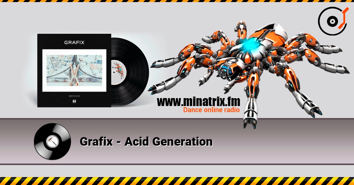 Grafix - Acid Generation Grafix - Acid Generation Слухати онлайн та завантажити MP3