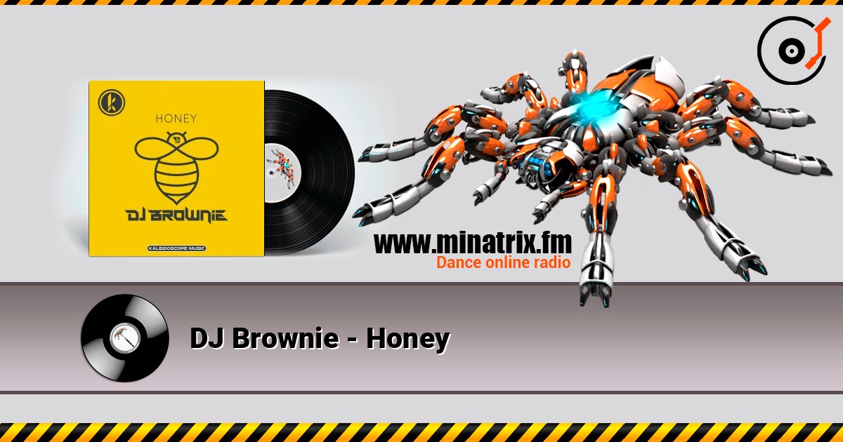 DJ Brownie - Honey 在线播放并下载 MP3