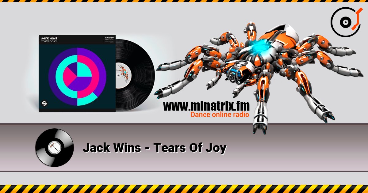 Jack Wins - Tears Of Joy Jack Wins - Tears Of Joy слушать онлайн и скачать mp3