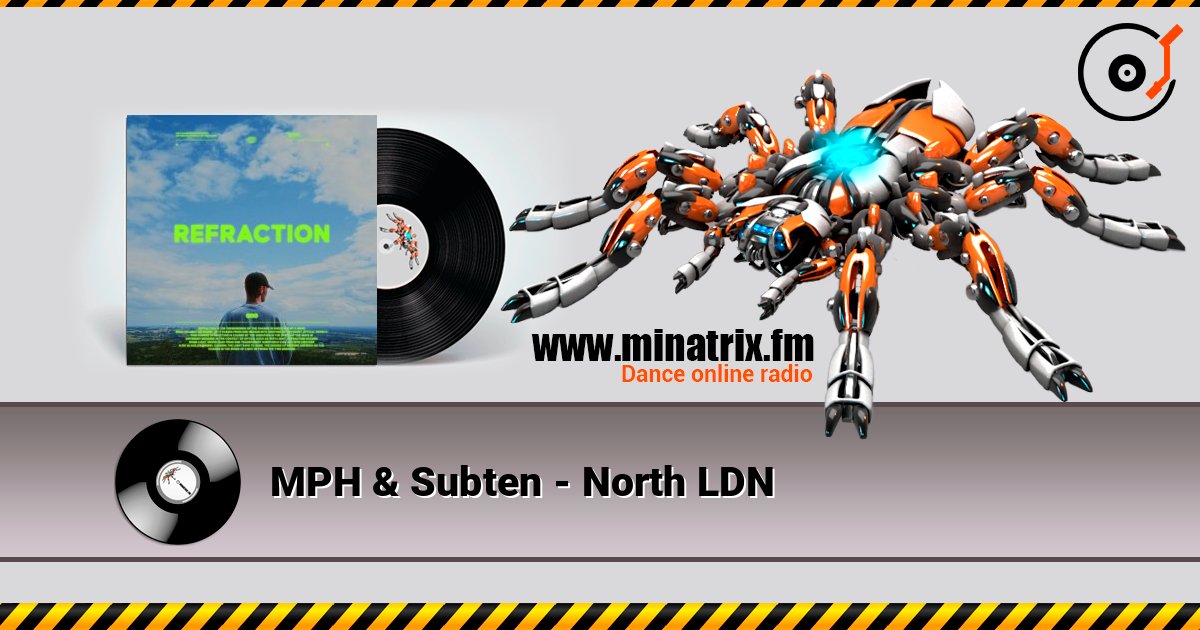 MPH & Subten - North LDN MPH & Subten - North LDN Слухати онлайн та завантажити MP3