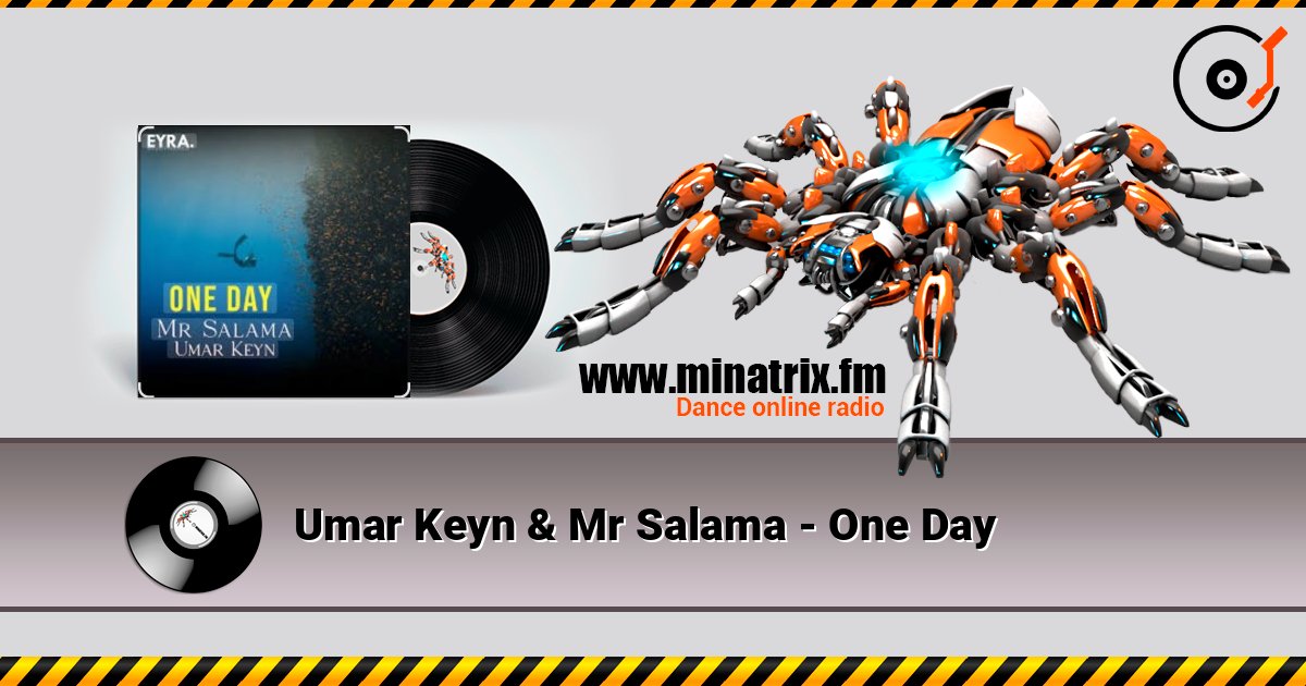 Umar Keyn & Mr Salama - One Day Слухати онлайн та завантажити MP3