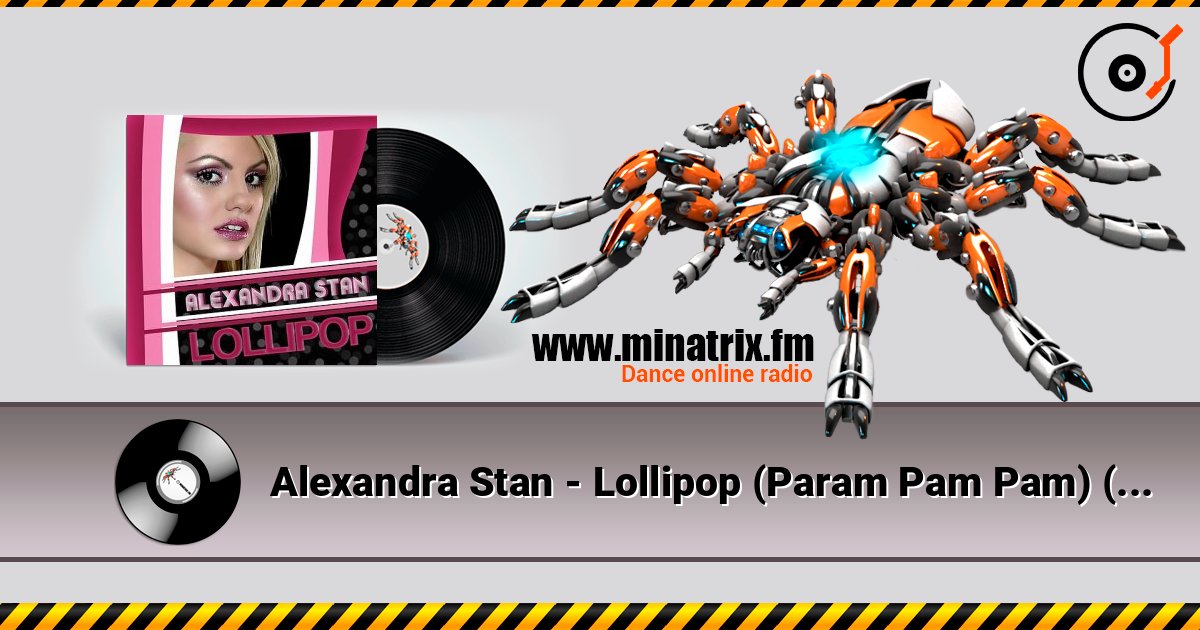 Alexandra Stan - Lollipop (Param Pam Pam) (Radio Edit) Alexandra Stan - Lollipop (Param Pam Pam) (Radio Edit) слушать онлайн и скачать mp3