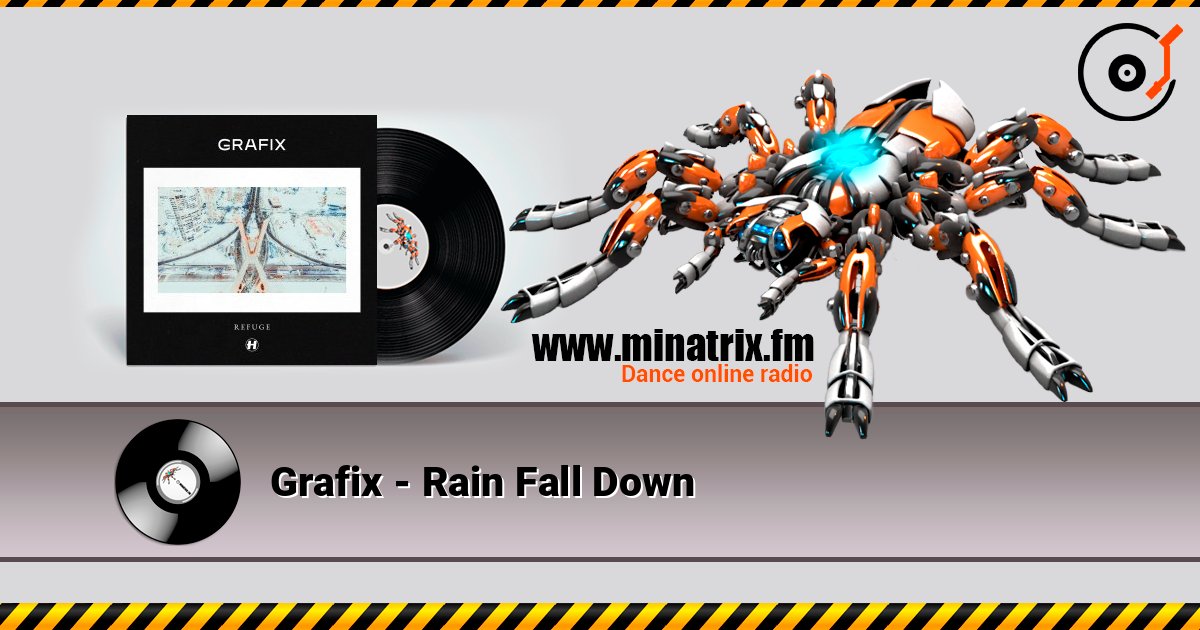 Grafix - Rain Fall Down Grafix - Rain Fall Down слушать онлайн и скачать mp3