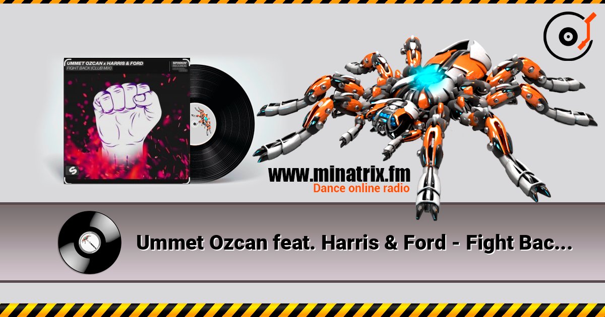 Ummet Ozcan feat. Harris & Ford - Fight Back (Club Mix) Ummet Ozcan feat. Harris & Ford - Fight Back (Club Mix) слушать онлайн и скачать mp3