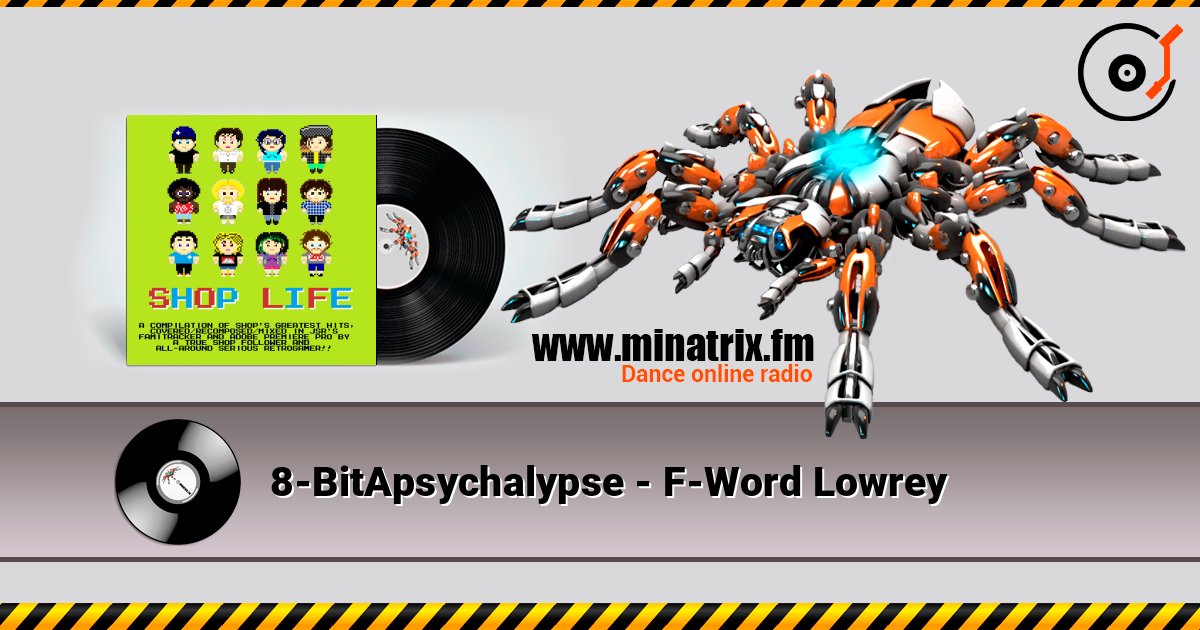 8-BitApsychalypse - F-Word Lowrey 8-BitApsychalypse - F-Word Lowrey слушать онлайн и скачать mp3