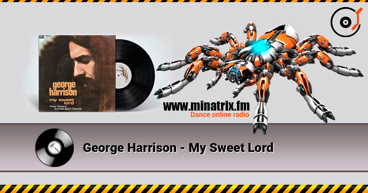 George Harrison - My Sweet Lord George Harrison - My Sweet Lord слушать онлайн и скачать mp3